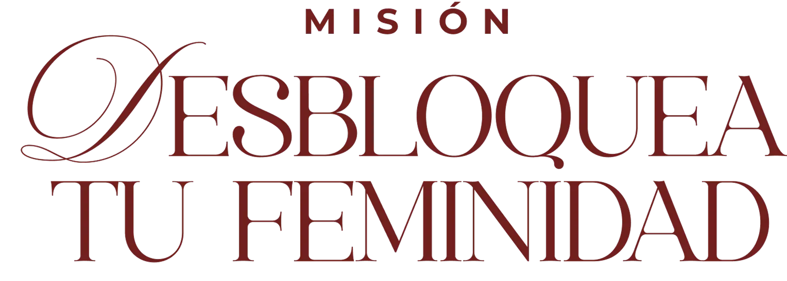 Misión: Desbloquea tu Feminidad